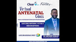 🎥 Childbirth Education Class | Pregnancy Tips, Labor Myths & Safe Delivery Advice by Dr. Agbaje
