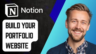 How To Build Your Portfolio Website With Notion No-Code & Free [2025 Guide]