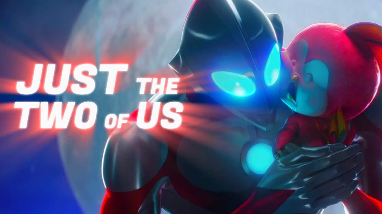 Just the Two of Us - Ultraman Rising [EDIT]