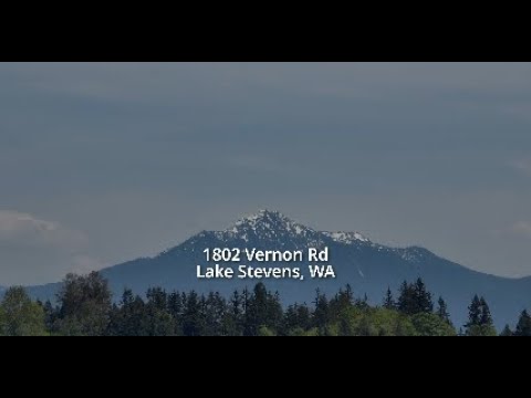 1802 Vernon Rd, Lake Stevens, WA home video tour