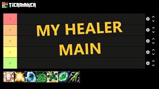 CHOOSING MY HEALER MAIN! | Personal Healer Rankings!