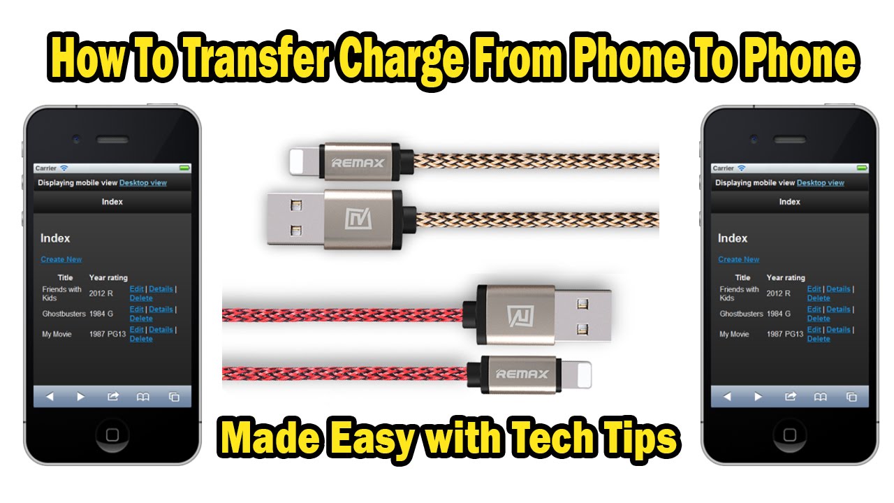 How To Transfer Charge From Phone To Phone I Made Easy I Tech Tips