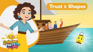 Trusting Jesus & Finding Shapes! Shining Faith with Joy–Bible Stories & Learning for Kids|Episode 01