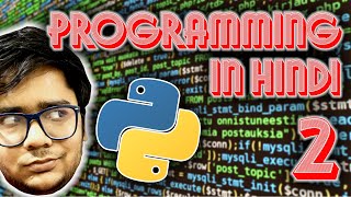 Maths Operators, Functions and Syntax (Hindi / हिंदी) | Programming in Python - 2