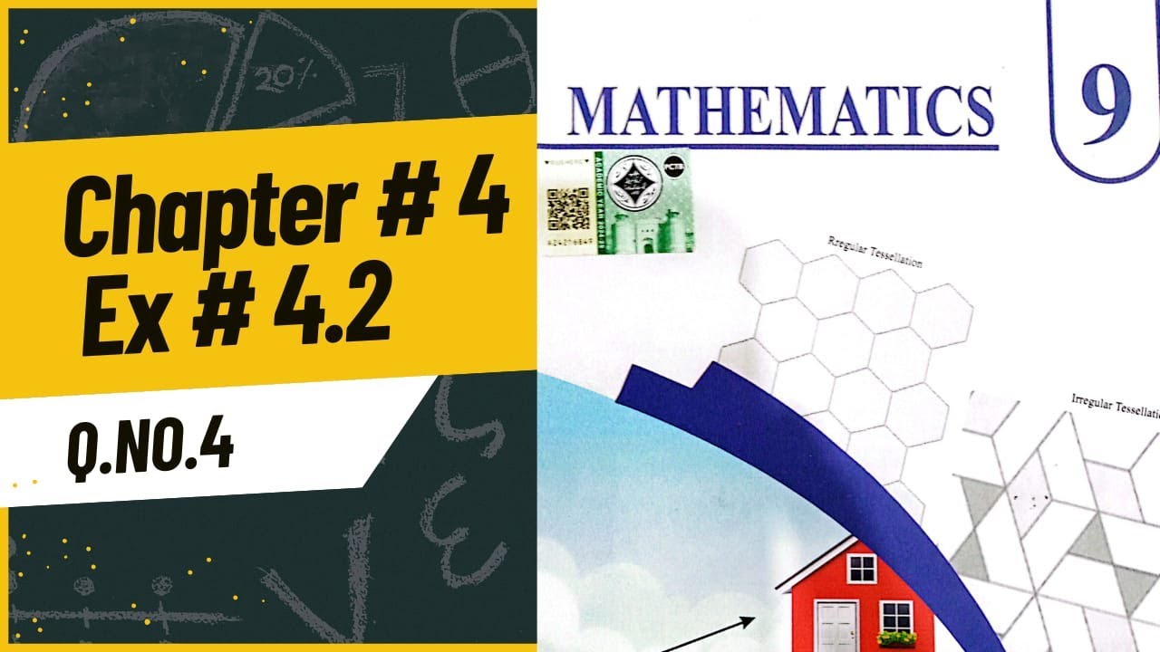 9th Class Math New Book 2025 Exercise 4.2 Q.NO.4 || PCTB ...