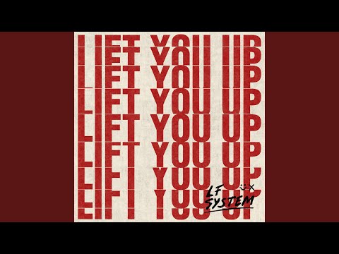 LF System - Lift You Up