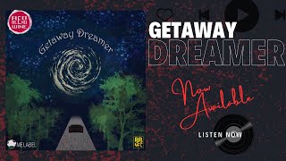 Red Blend Wine | Getaway Dreamer (Official Lyric Video)