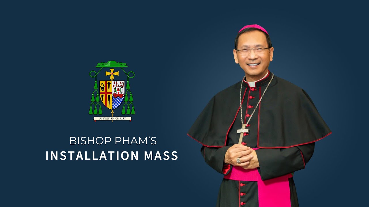 Bishop Pham's Installation Mass
