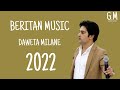 Beritan Music New Müzik Daweta Milane 2022 هنرمند مهران مقدم داوتا ملانه نیو موزیک 