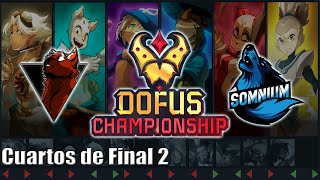 DOFUS KTA Qualifier | SOMNIUM vs POLIA | Cuartos de Final 2