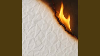 Burning Paper, Pt. 1