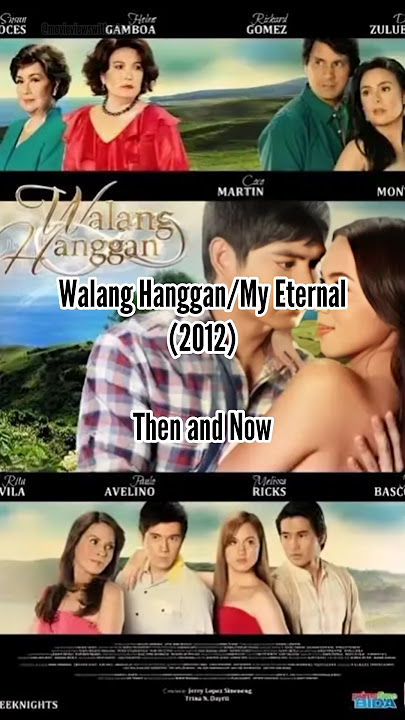 MY ETERNAL/WALANG HANGGAN CAST THEN AND NOW... #youtubeshorts #shorts #walanghanggan #thenandnow