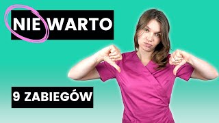 9 Zabiegów, które NIE DZIAŁAJĄ – Lekarz Wyjaśnia | Medycyna Estetyczna