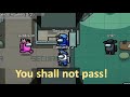 You cannot pass! |Funny Among us Tik Toks