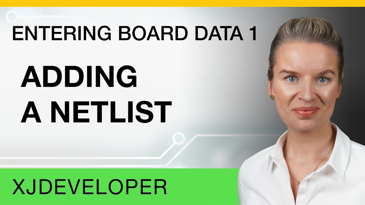 Entering Board Data - Part 1 - Adding a Netlist - YouTube