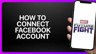 How To Connect Facebook Account in Marvel Future Fight! Tutorial screenshot 3