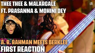 Reaction to "Thee Thee/Malargale" by A. R. Rahman Meets Berklee ft. Prasanna & Mohini Dey