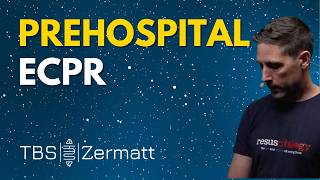 Prehospital ECPR ⏐ Brian Burns ⏐ TBS
