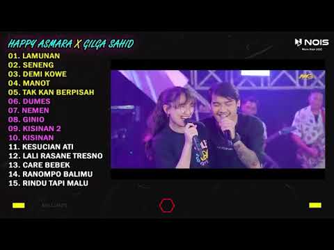 HAPPY ASMARA Feat GILGA SAHID FULL ALBUM TERBARU DEMI KOWE LAMUNAN SENENG