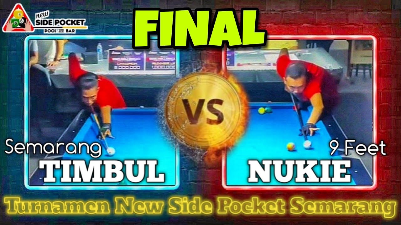FINAL : Timbul Semarang 🆚 Nukie 9 Feet | Turnamen 9 Ball New Side Pocket Semarang