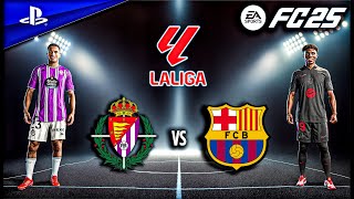 FC 25 - Real Valladolid vs. Barcelona Ft. Yamal, Olmo, | La Liga 24/25 Full Match | PS5™ [4K60]