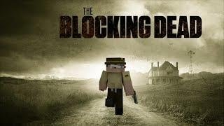 Blocking Dead Mid-Season Finale - S1E6 Bites - (Minecraft Role-play)