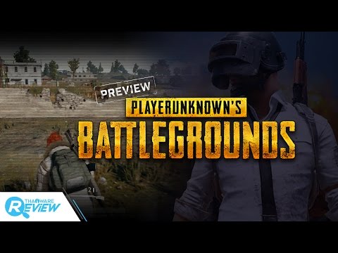 เกมส์ PlayerUnknown\'s Battleground เกมส์แนว Action เอาตัวรอดสุดมาแรง