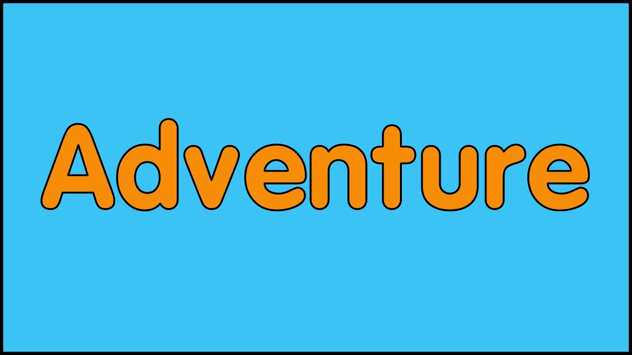 Adventure - Video found by The Fearful Dude. Video uploaded to Unlisted Videos by The Fearful Dude.