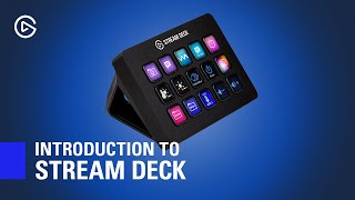 Introduction to Elgato Stream Deck