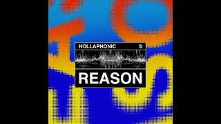 Hollaphonic - Reason