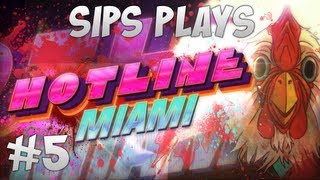 Sips Plays Hotline Miami - Part 5 - Big Boss Fight