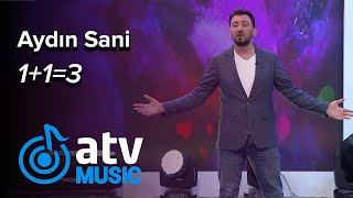 Aydın Sani - 1+1=3  (7 Canlı) Resimi