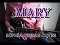 SOPHIA『MARY』ギターカバー