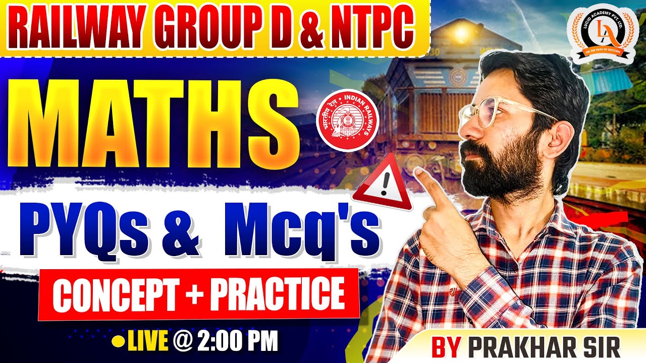 Railway Group D & NTPC Maths PYQs & MCQs | Concept + Practice Class ...