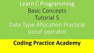 C Programming Basic concepts for beginners. C programming Tutorial 5.