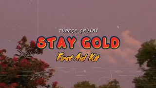 First Aid Kit // Stay Gold // Türkçe Çeviri