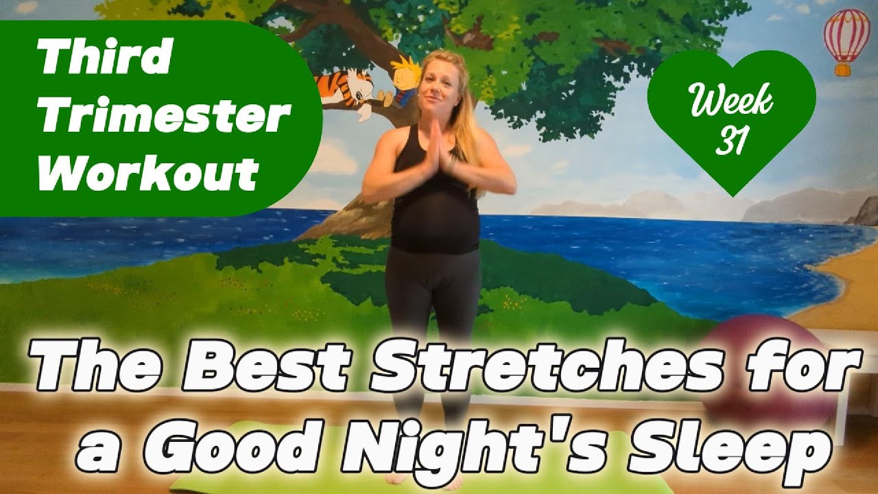 Best 3rd Trimester Stretches to Sleep Well | 3rd Trimester Workout | Pregnant 31weeks + 1day