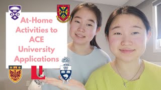 Top 5 At Home Activities to ACE University Applications