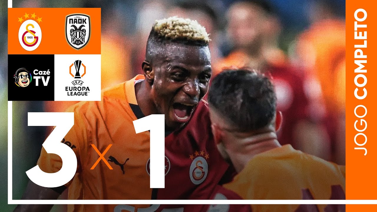 JOGO COMPLETO: GALATASARAY X PAOK | 1ª RODADA | UEFA EUROPA LEAGUE ...