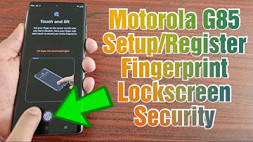 Motorola G85 How to Setup Fingerprint Lockscreen Security