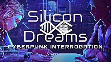 Silicon Dreams Cyberpunk Interrogation - Gameplay [PC ULTRA 60FPS]