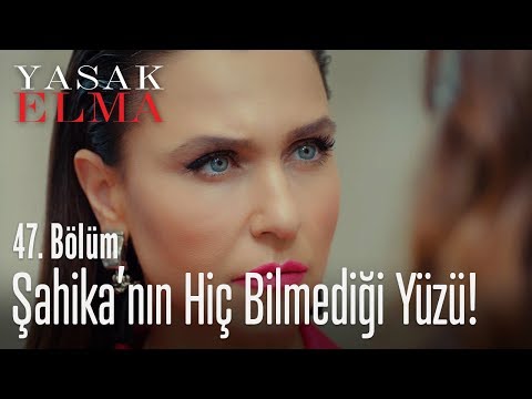 Şahika'nın diğer yüzüyle tanışıyor! - Yasak Elma 47. Bölüm