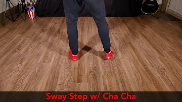 Bachata Sway Step w Cha Cha