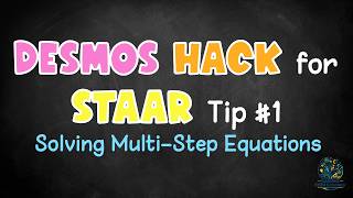 Algebra 1 STAAR Math Trick: Solve Multi-Step Equations FAST with Desmos Calculator Hack