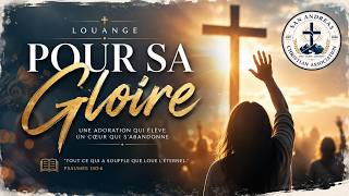 Louanges Pour sa gloire Paroles