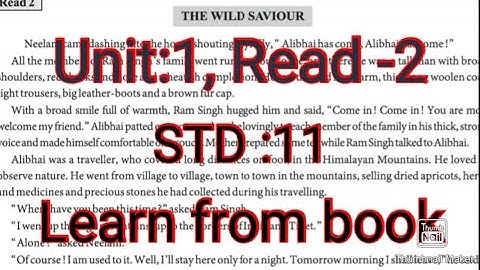 Std:11,Sub:English,Unit-1-Read-2,THE WILD SAVIOUR