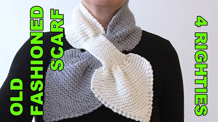 My Mom's Old Fashioned Scarf - 4 RIGHTIES