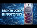 NOKIA 2300 RINGTONES