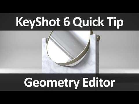 KeyShot Quick Tip: Geometry Editor