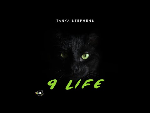 Putar 9Life - Tanya Stephens